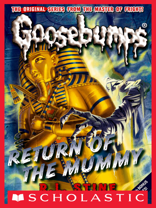Title details for Return of the Mummy by R. L. Stine - Available